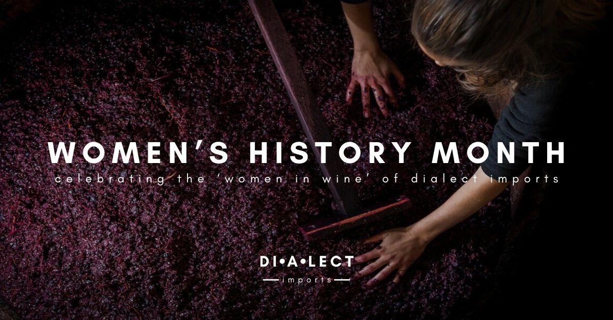 Women’s History Month: Celebrating the ‘Women In Wine’ of Dialect